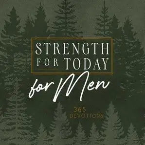 Strength for Today for Men