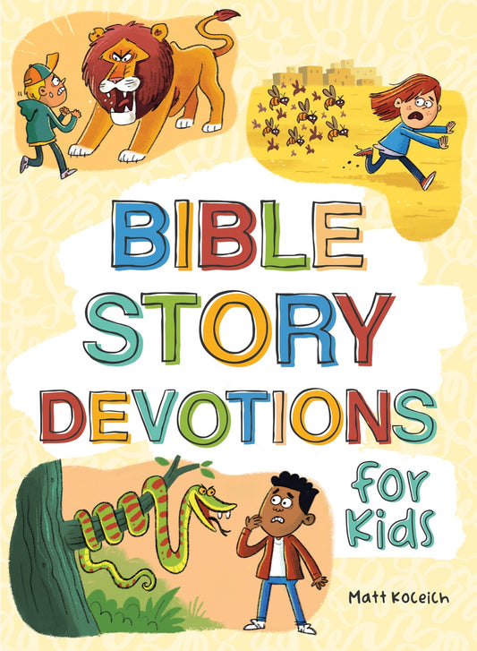 Bible Story Devotions For Kids